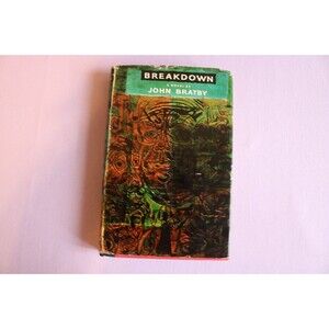 John BRATBY / Breakdown 1st Edition 1960